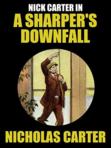 A Sharper's Downfall; Or, Into the Net